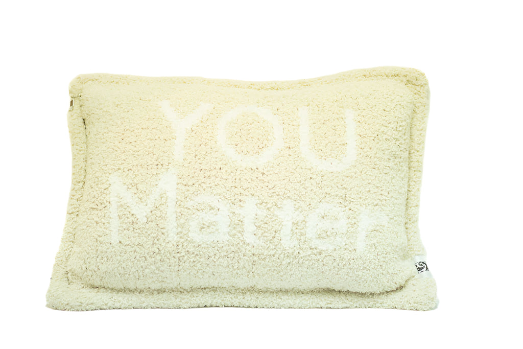 You Matter Pillow