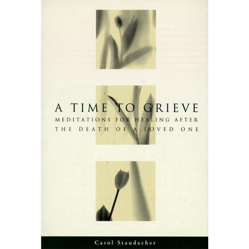 A Time to Grieve