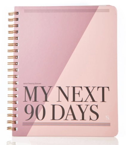 My Next 90 Days - Savor Life Planner